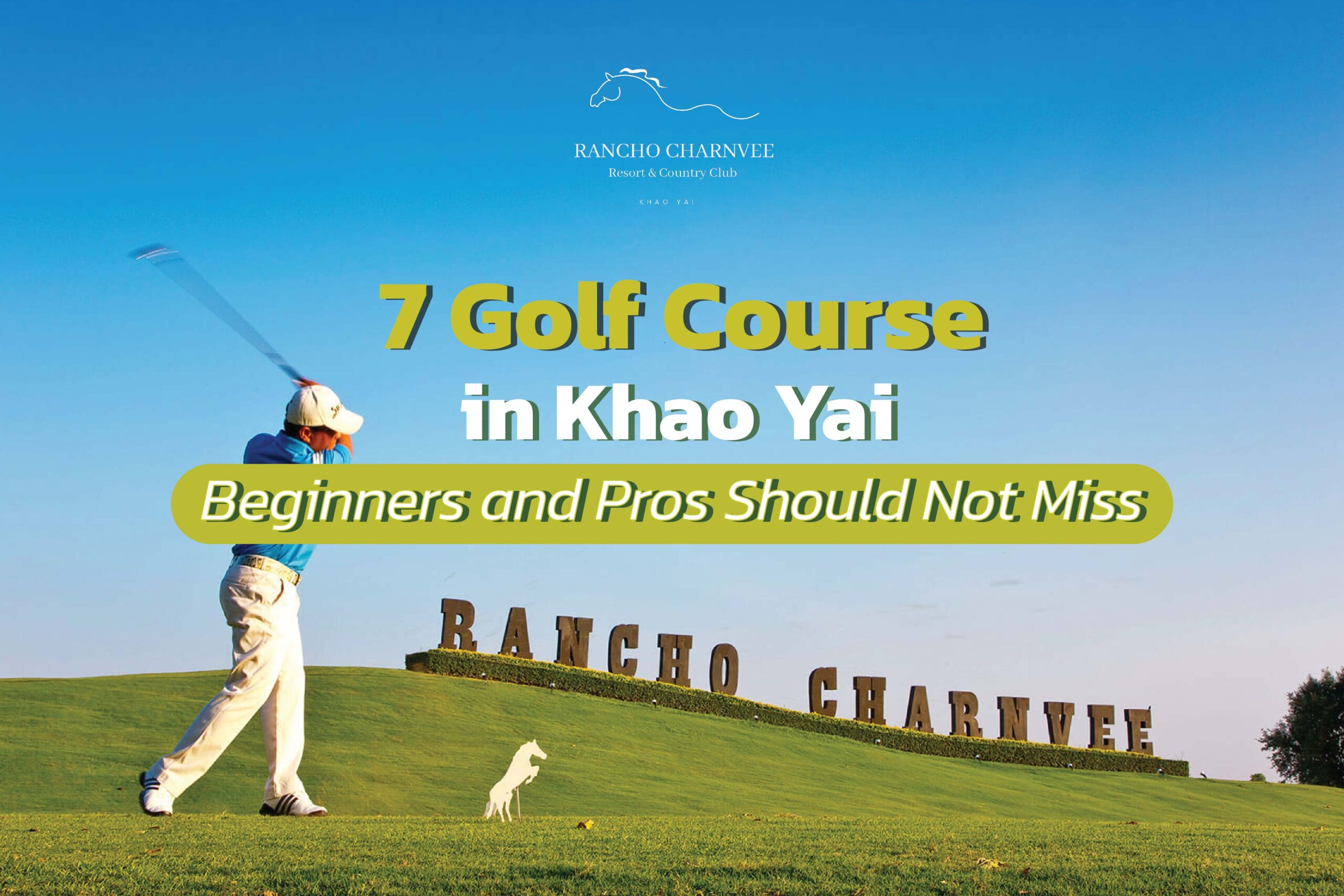 7 Golf Course in Khao Yai: Beginners and Pros Should Not Miss