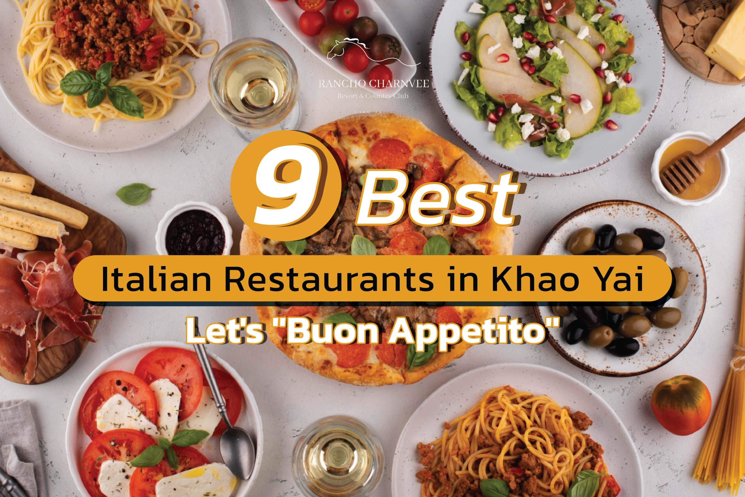 9 Best Italian Restaurants in Khao Yai: Let's "Buon Appetito"