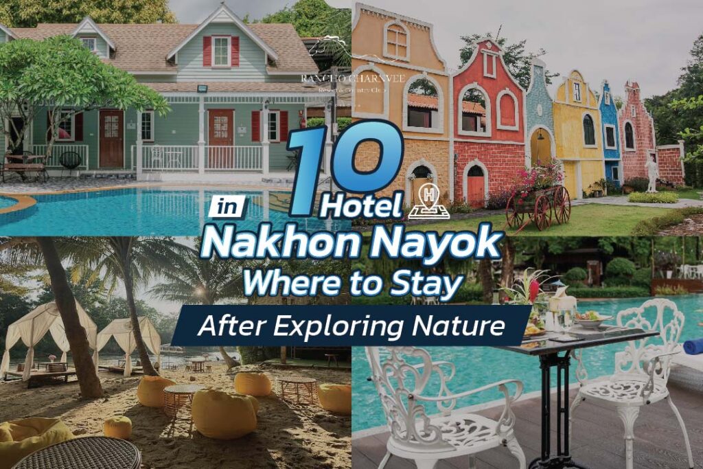 10 Hotel in Nakhon Nayok: Where to Stay After Exploring Nature