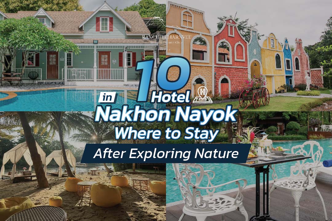 10 Hotel in Nakhon Nayok: Where to Stay After Exploring Nature